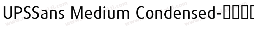 UPSSans Medium Condensed字体转换